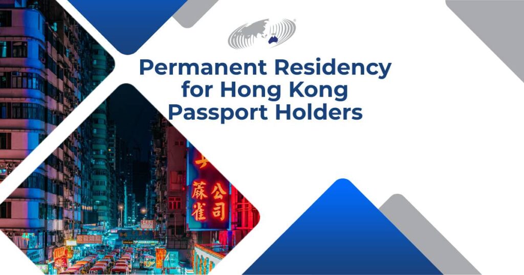 Permanent Residency for Hong Kong and BNO Passport Holders This is