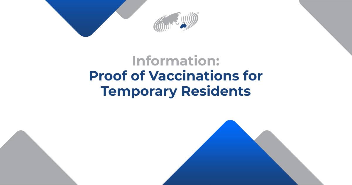 Featured image for “Proof of Vaccinations for Temporary Residents”