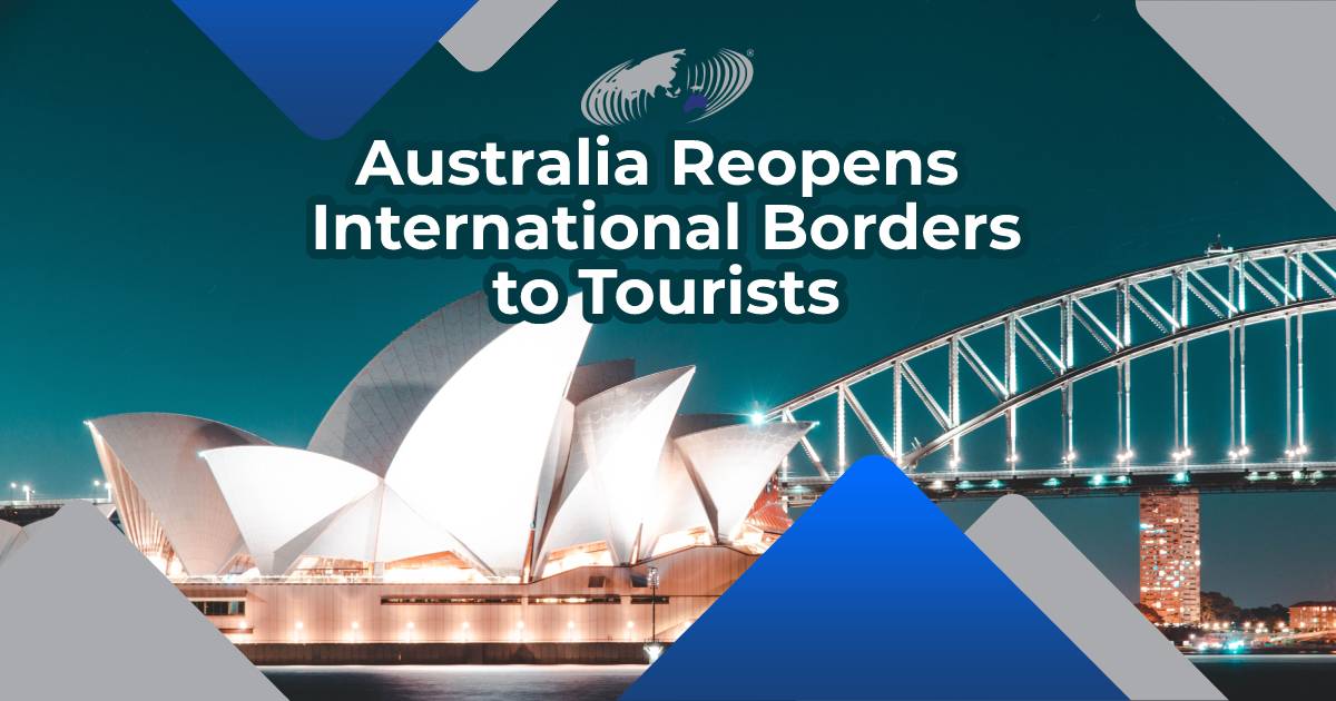 Featured image for “Australia Reopens International Borders to Tourists”