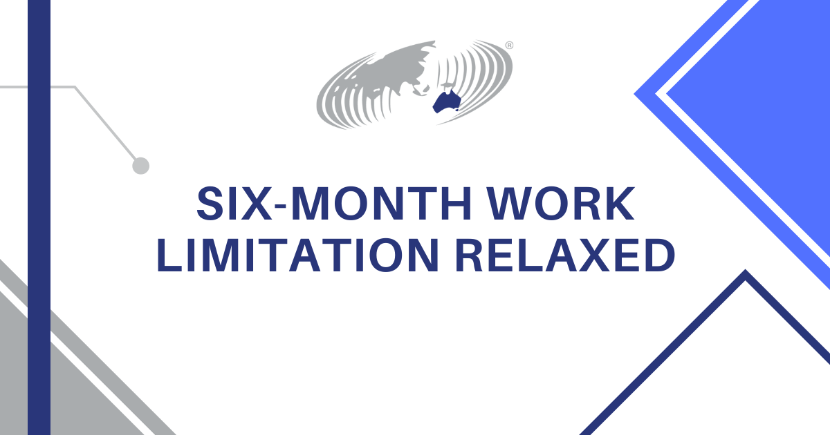Featured image for “Six-Month Work Limitation Relaxed”