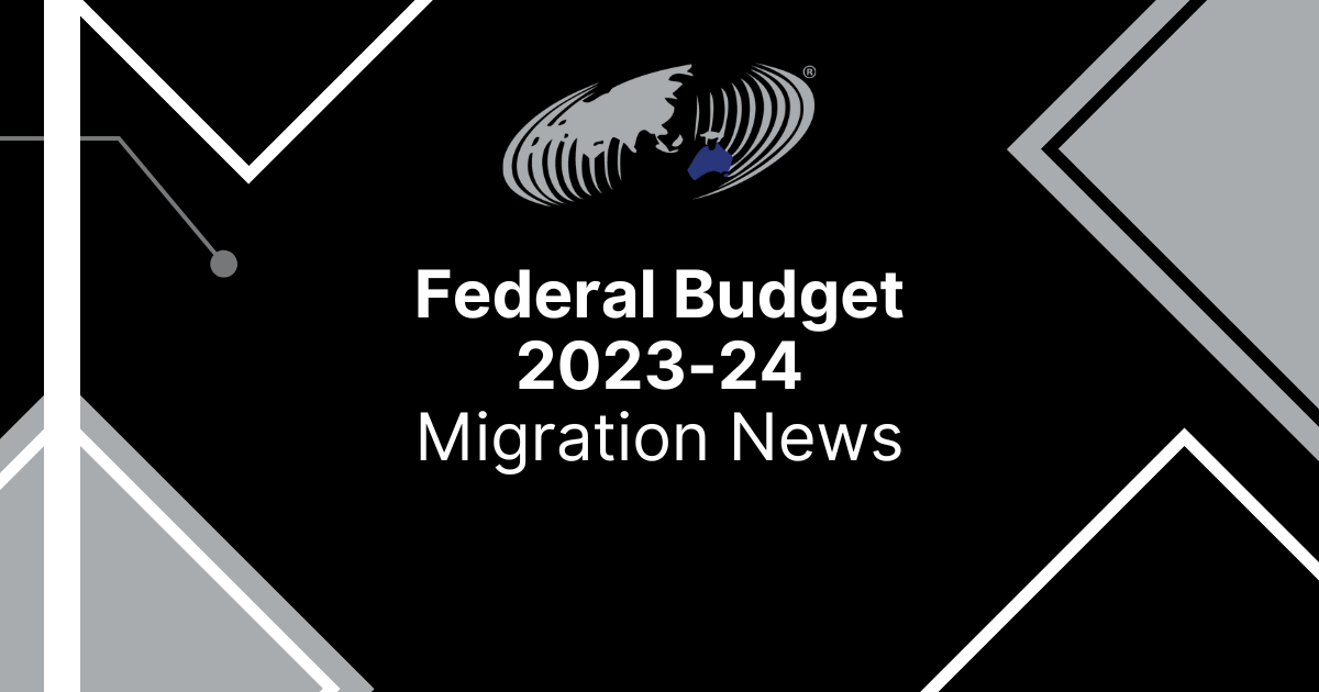 Featured image for “Federal Budget 2023-24 Migration News”