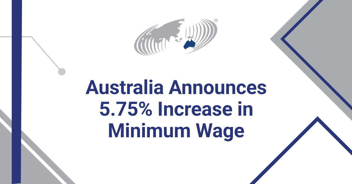Featured image for “Australia Announces 5.75% Increase in Minimum Wage”