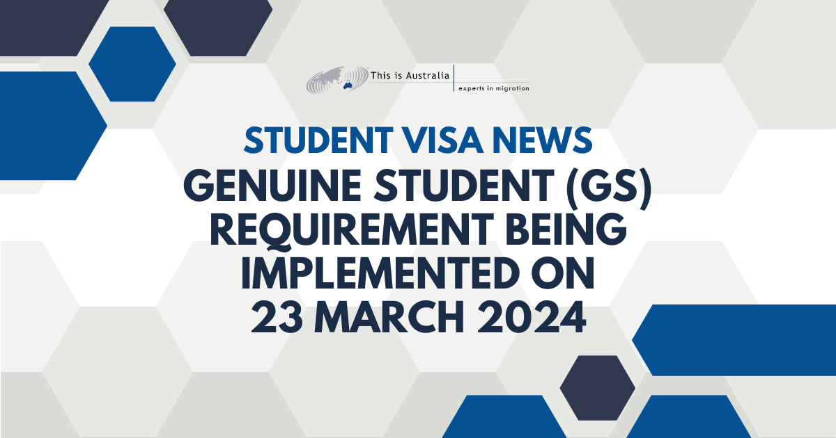 Featured image for “Genuine Student (GS) Requirement Being Implemented on 23 March 2024”