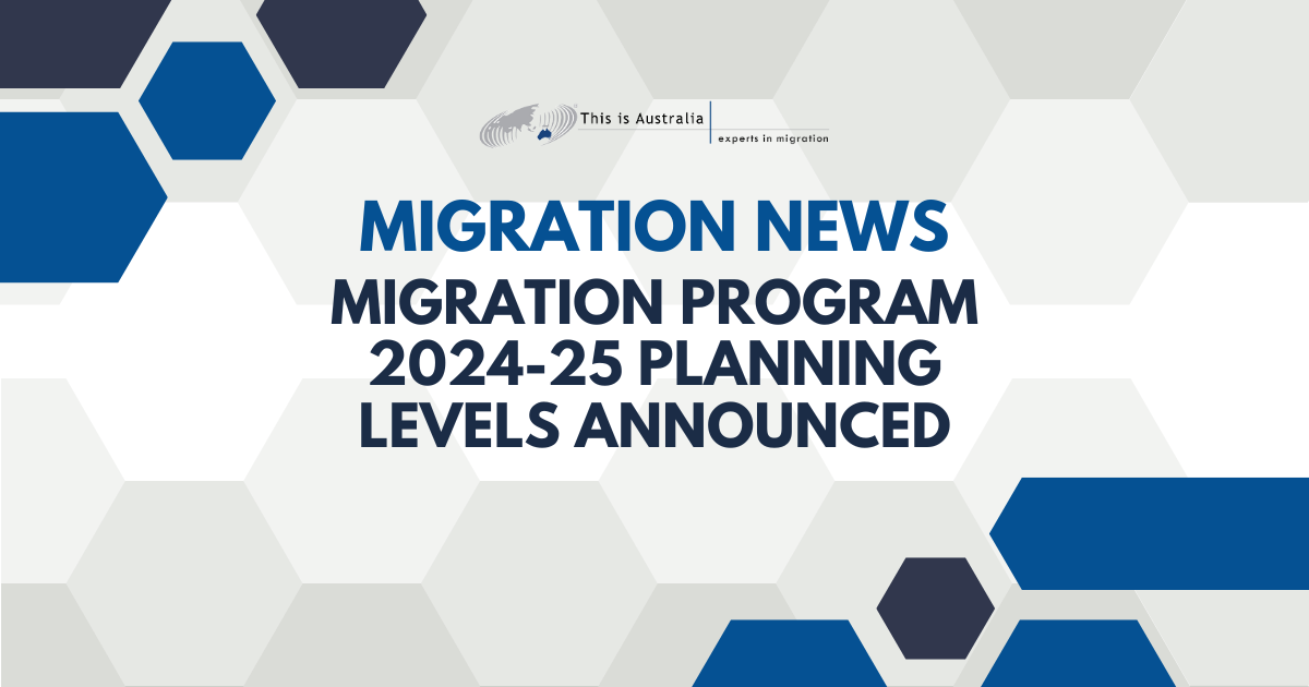 Featured image for “Migration Program 2024-25 Planning Levels Announced”
